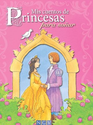 cover image of Mis cuentos de Princesas para soñar